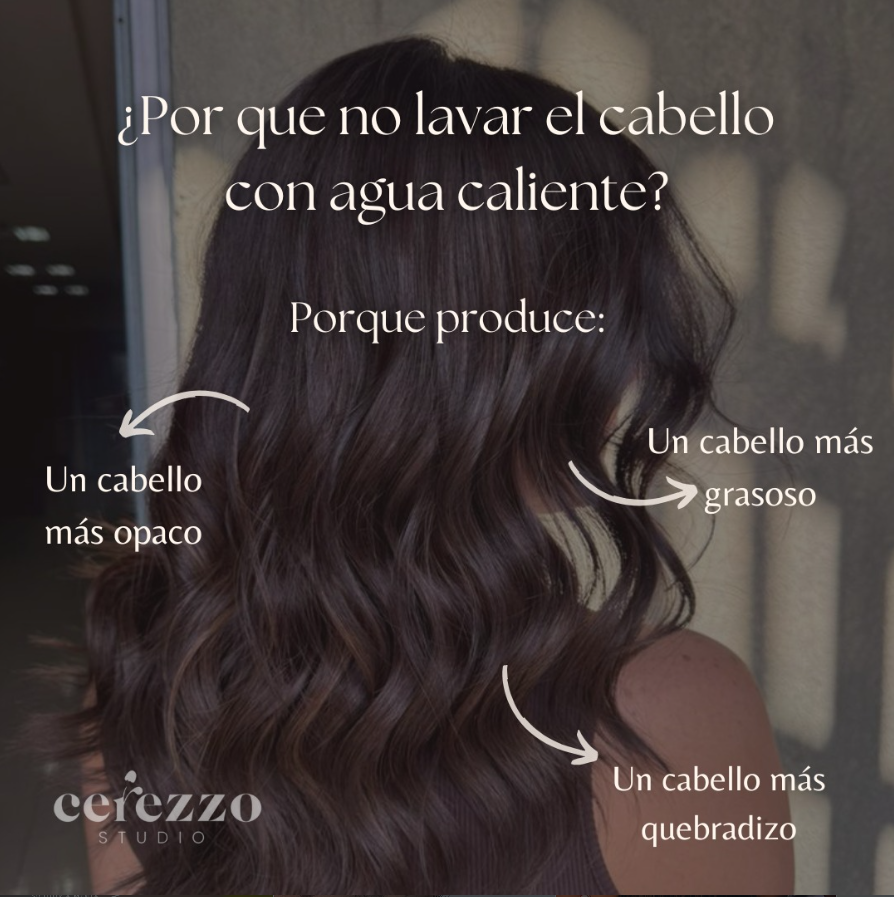 Consejo CEREZZOS sobre el lavado del cabello con agua caliente